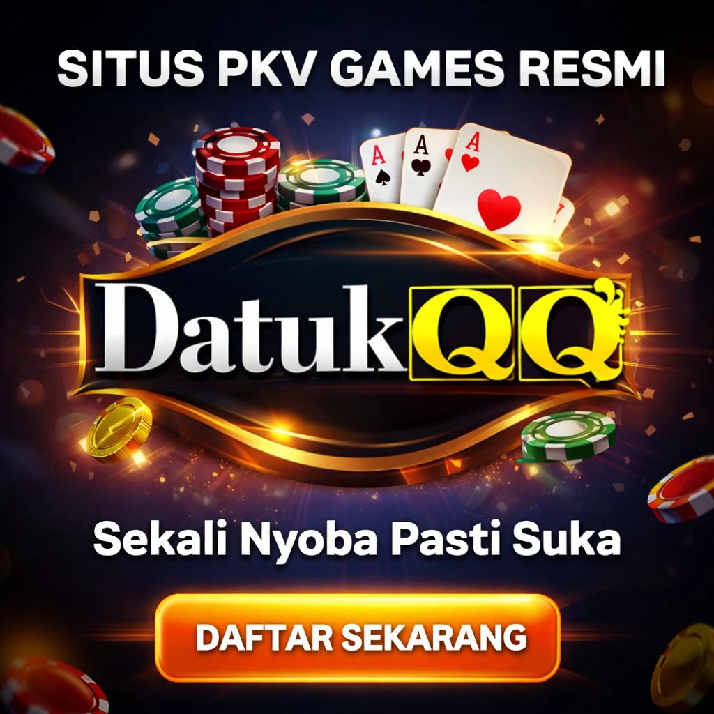 DatukQQ - Platform PKV GAMES Link Situs Poker QQ Online